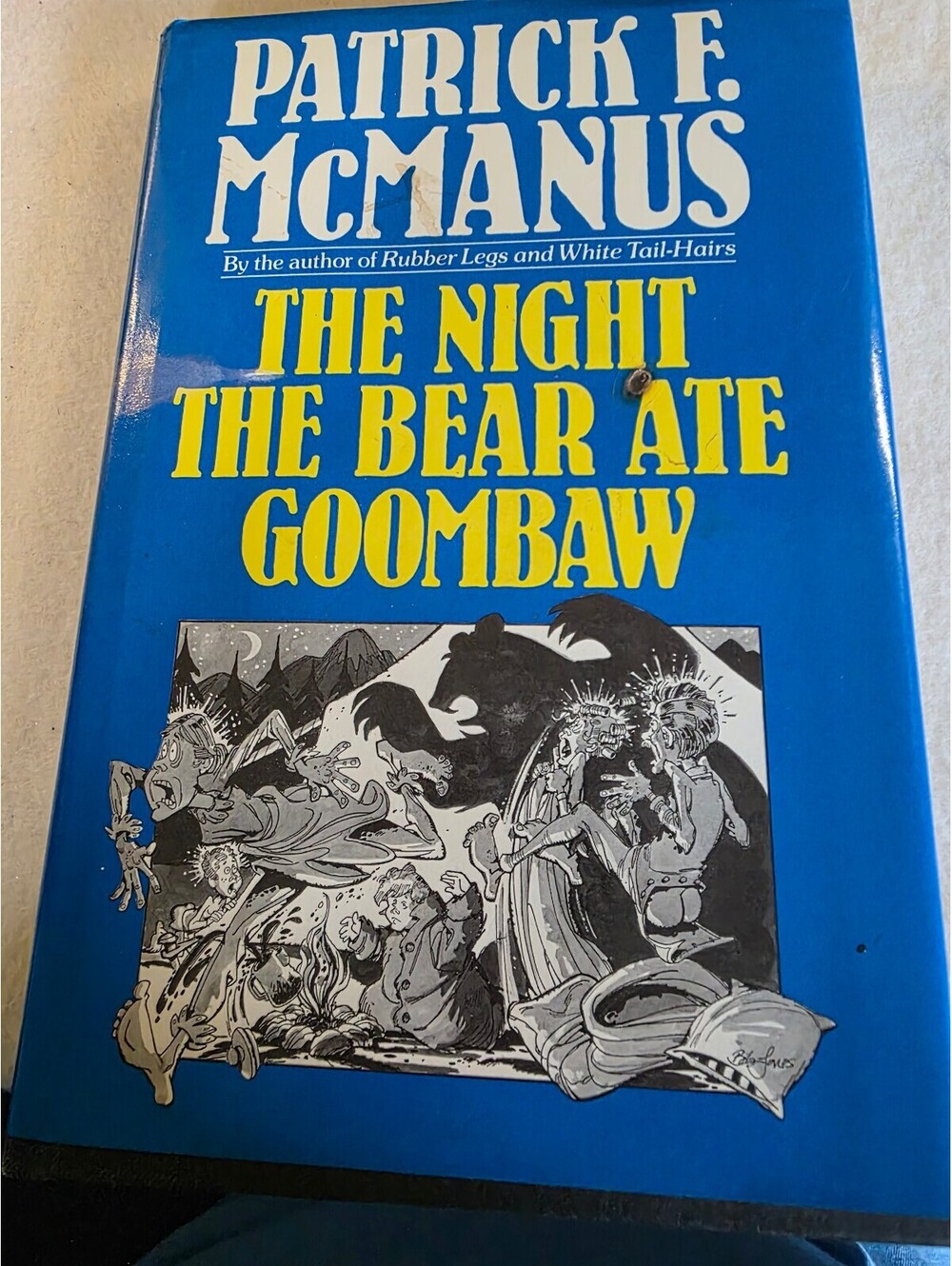 The Night the Bear Ate Goombaw Patrick F McManus 1989 First Edition Hardcover